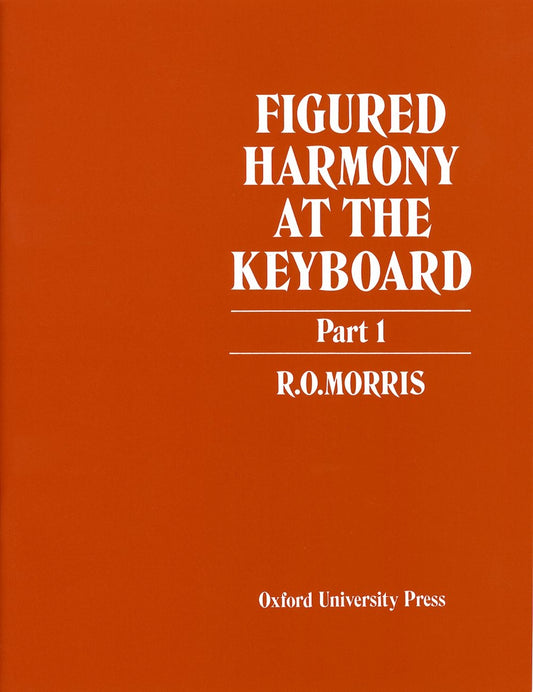 Morris Figured Harmony at the Kbd Pt1 O