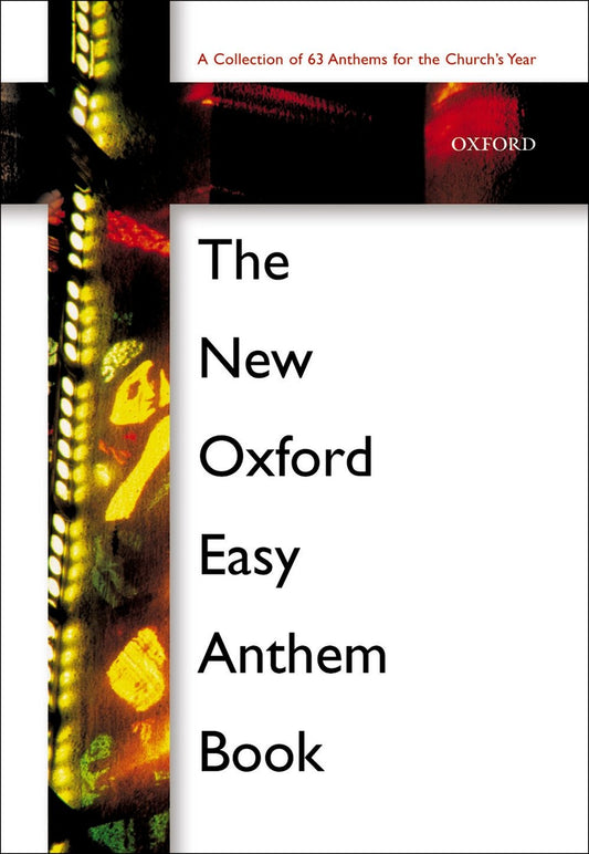The New Oxford Easy Anthem Book Spiral