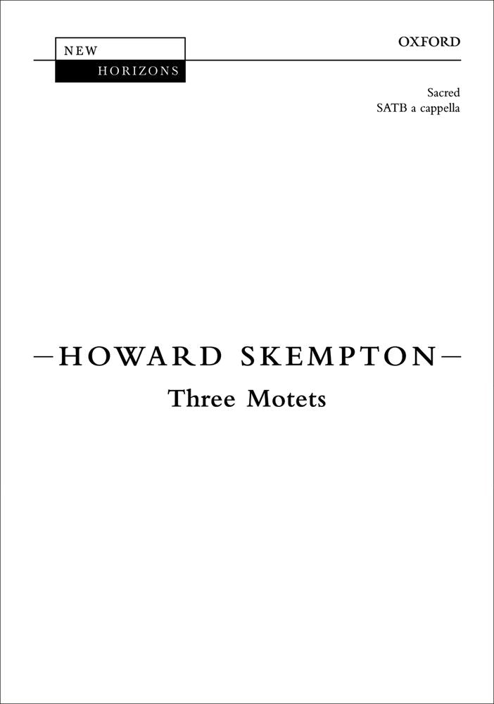 Skempton Three Motets NH50 SATB OUP