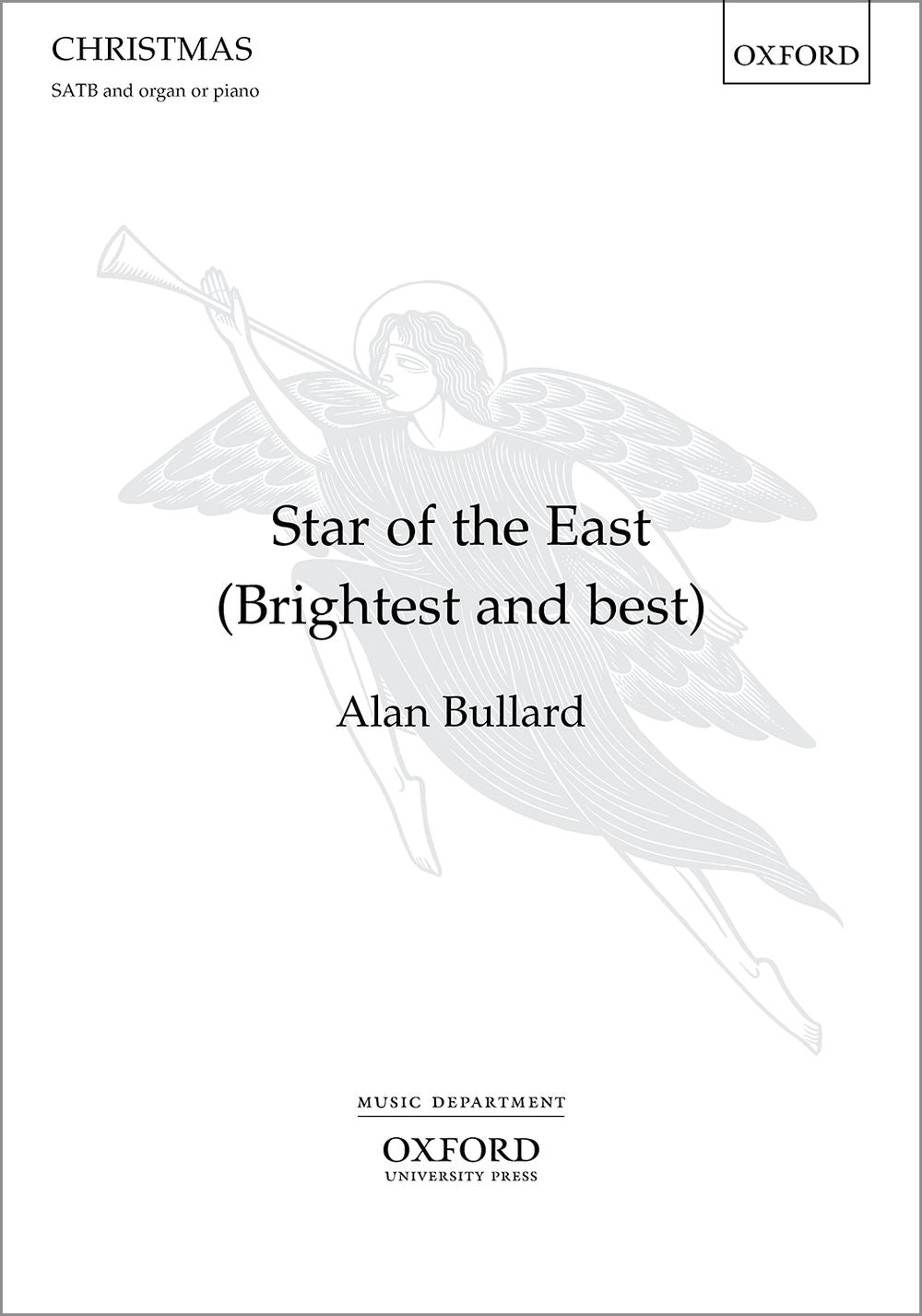 Bullard Star of the East SATB OUP