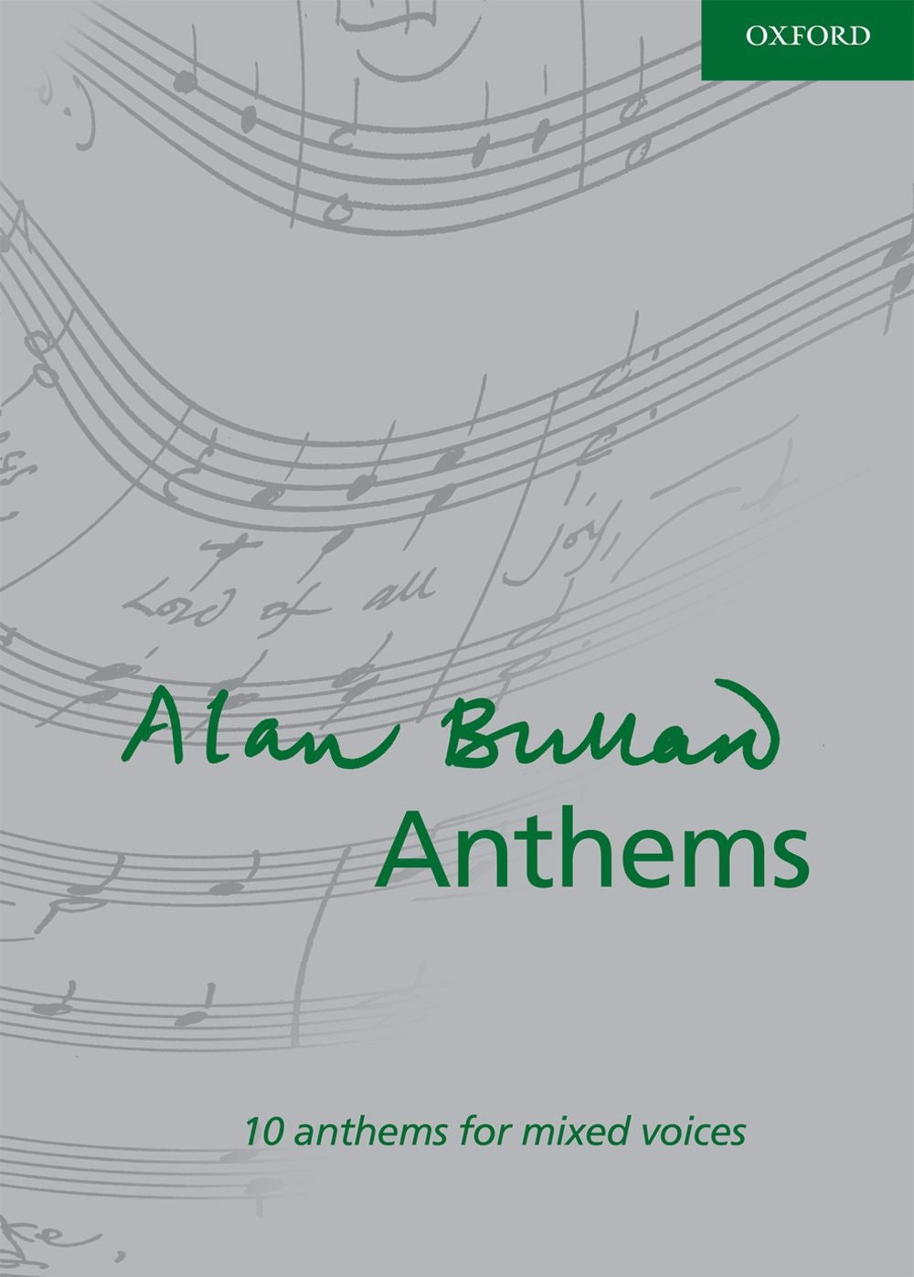 Bullard Anthems SATB OXF