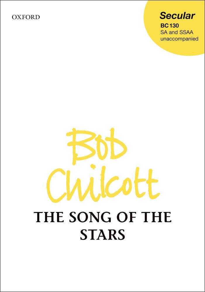 Chilcott Song of the Stars SA-SSAA OUP