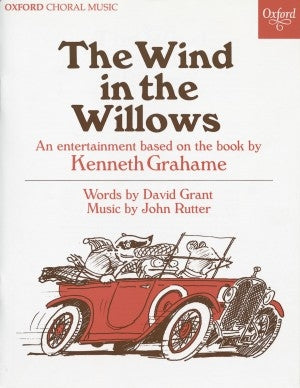 Rutter Wind In The Willows Choral