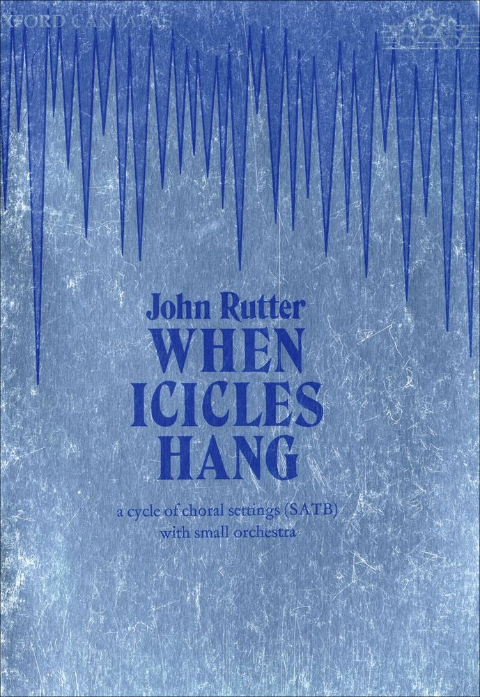 Rutter When Icicles Hang SATB OUP
