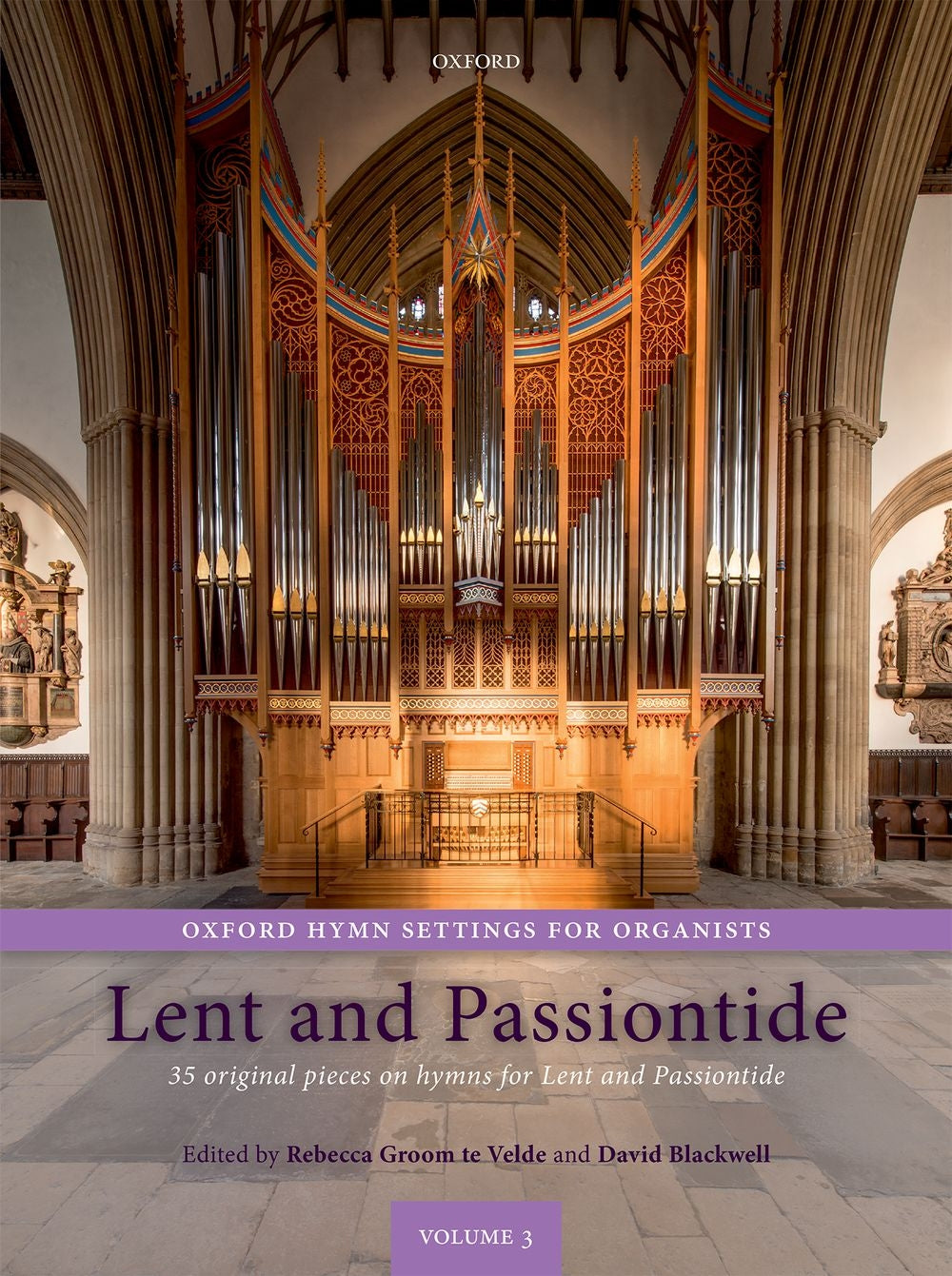 Oxford Hymn Settings for Organists Vol. 3 ~ Lent and Passiontide