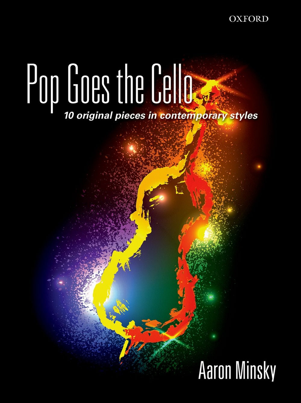 Pop Goes the Cello Minsky Vc OUP
