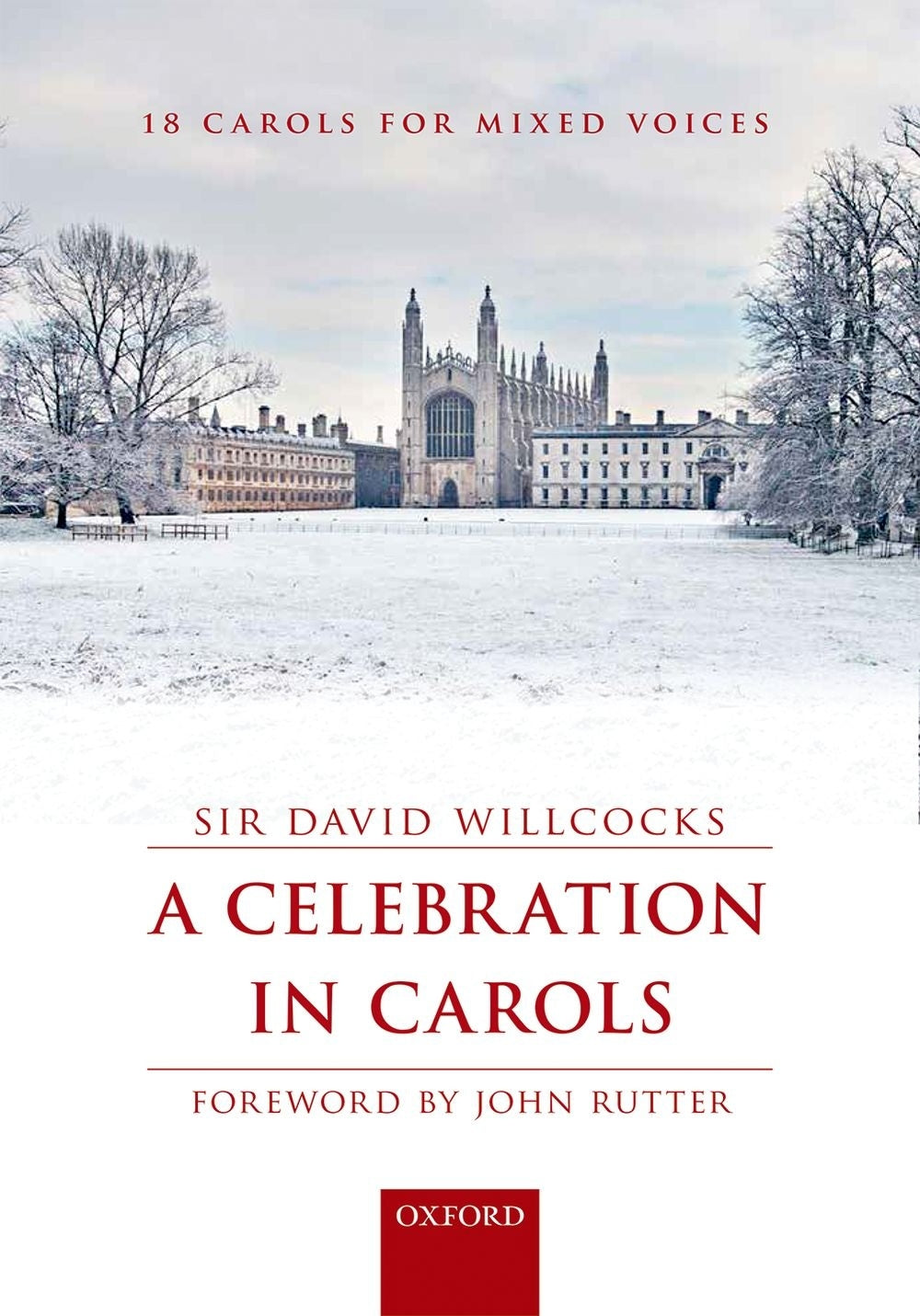 Willcocks A Celebration In Carols SATB