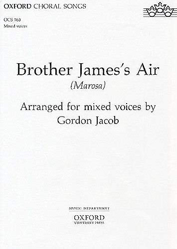 Brother James Air Jacob SATB Acapella O