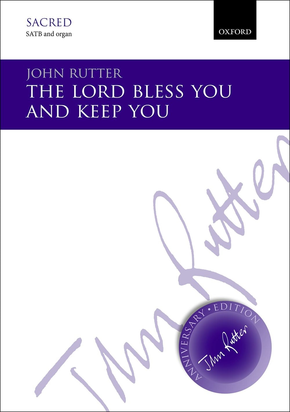 Rutter The Lord Bless You and Keep You