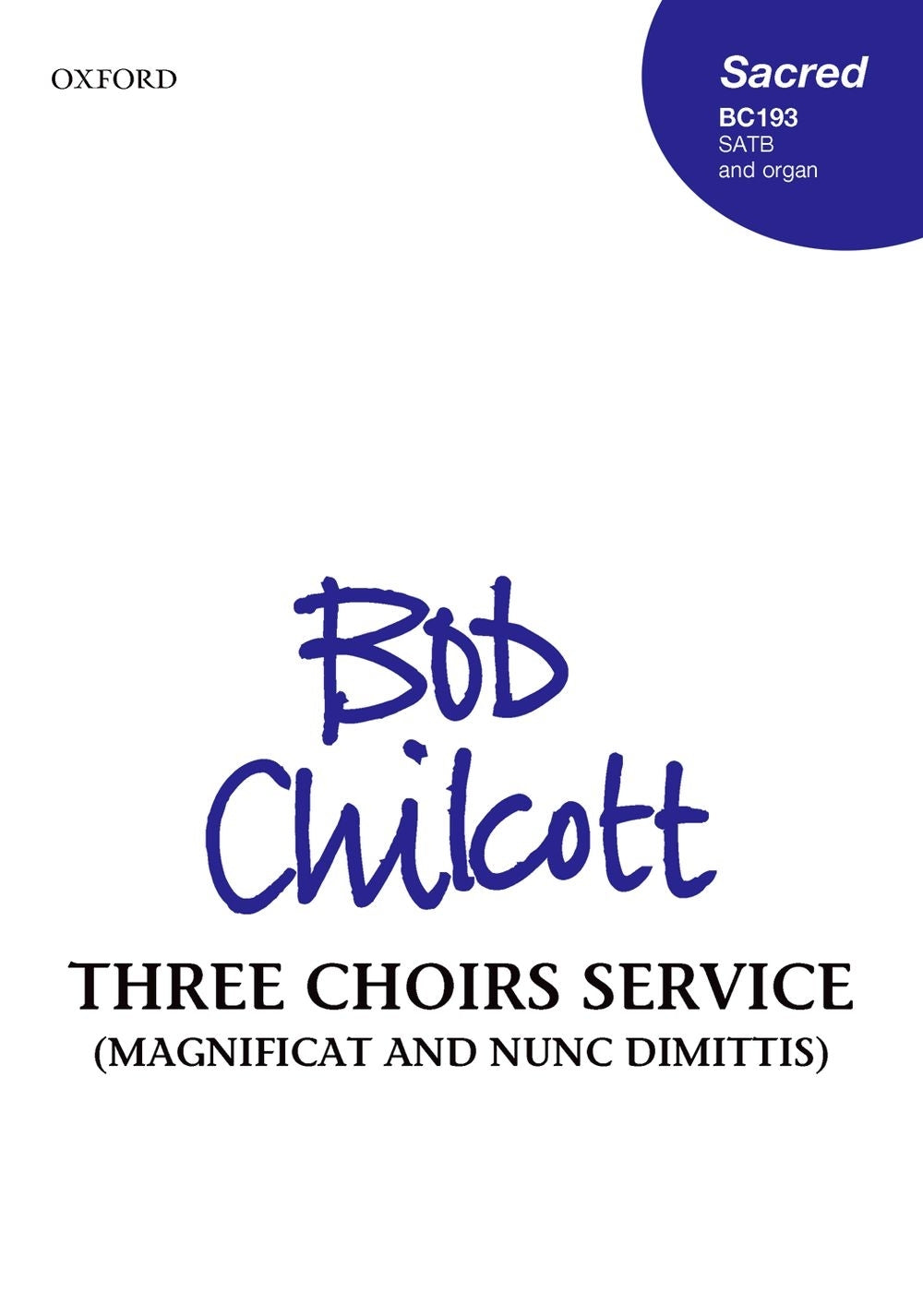 Chilcott Mag & Nunc Three Choirs Servic