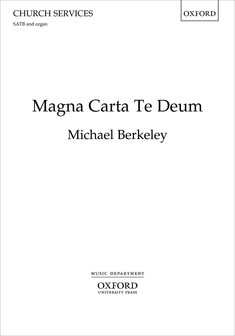 Berkeley Magna Carta Te Deum SATB OUP