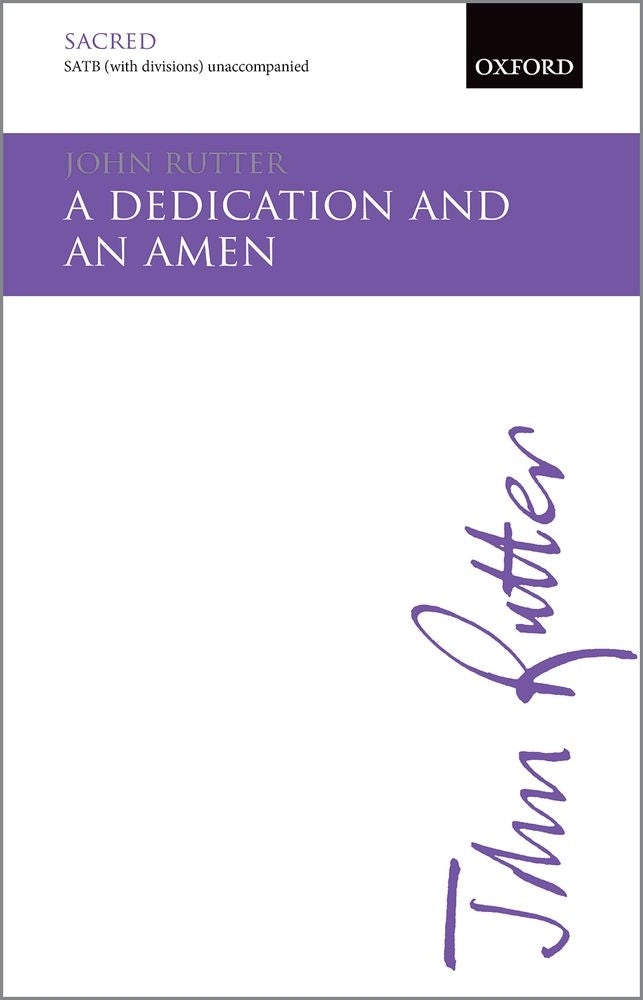 Rutter A Dedication And An Amen SATB OU