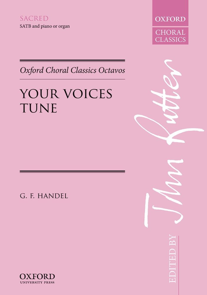 Handel Your Voices Tune SATB OUP