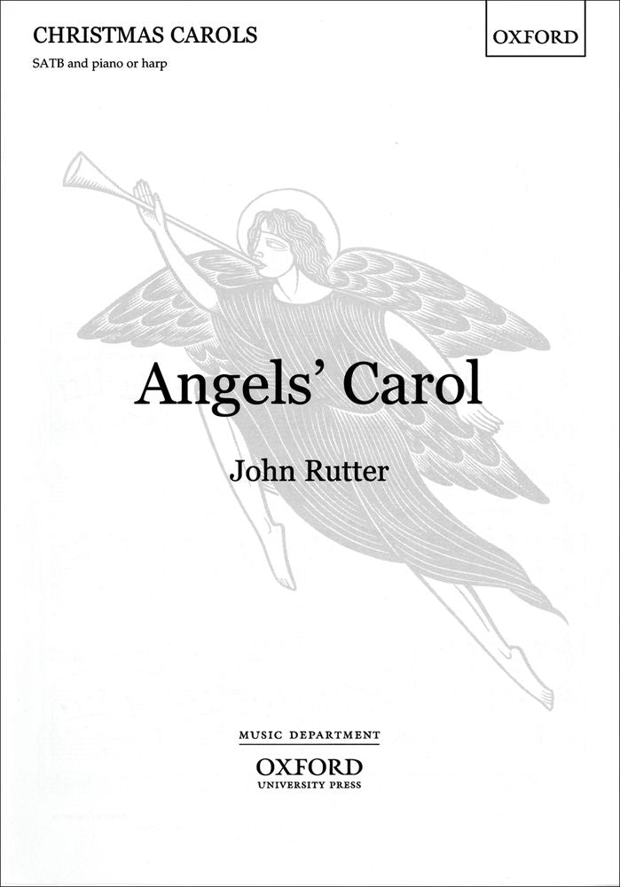 Rutter Angels Carol SATB OUP