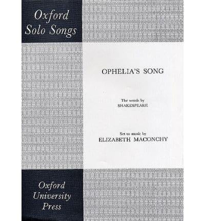 Maconchy Ophelias Song Vce&Pno OUP
