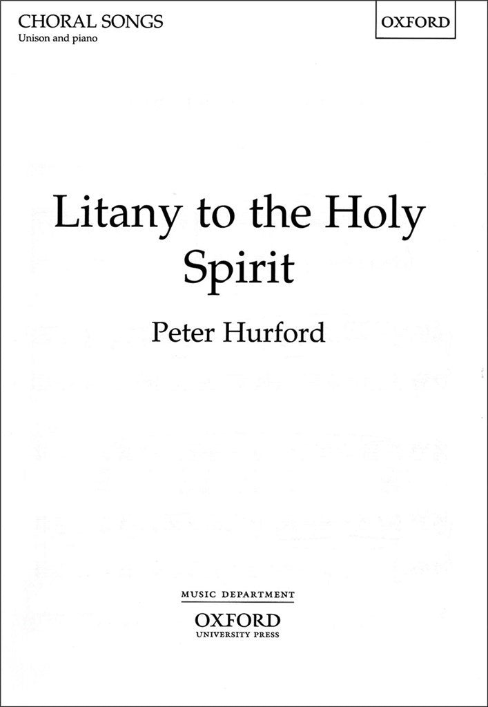 Hurford Litany to the Holy Spirit SATB&