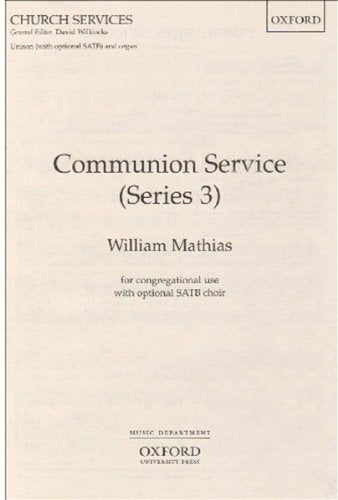 Mathias Communion Service S 611 OUP