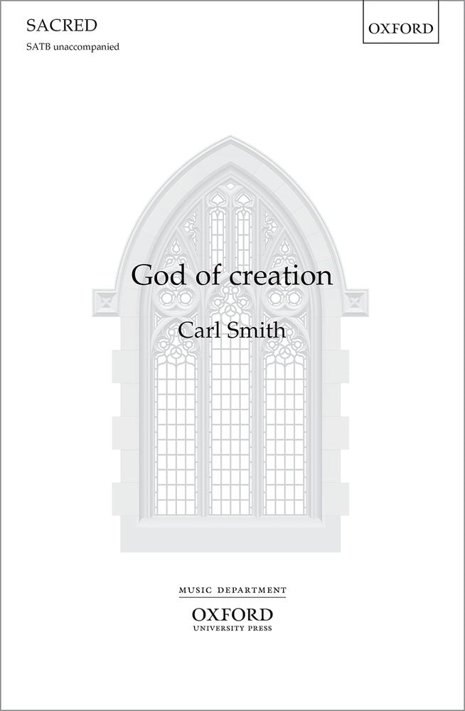 Smith God Of Creation SATB OUP