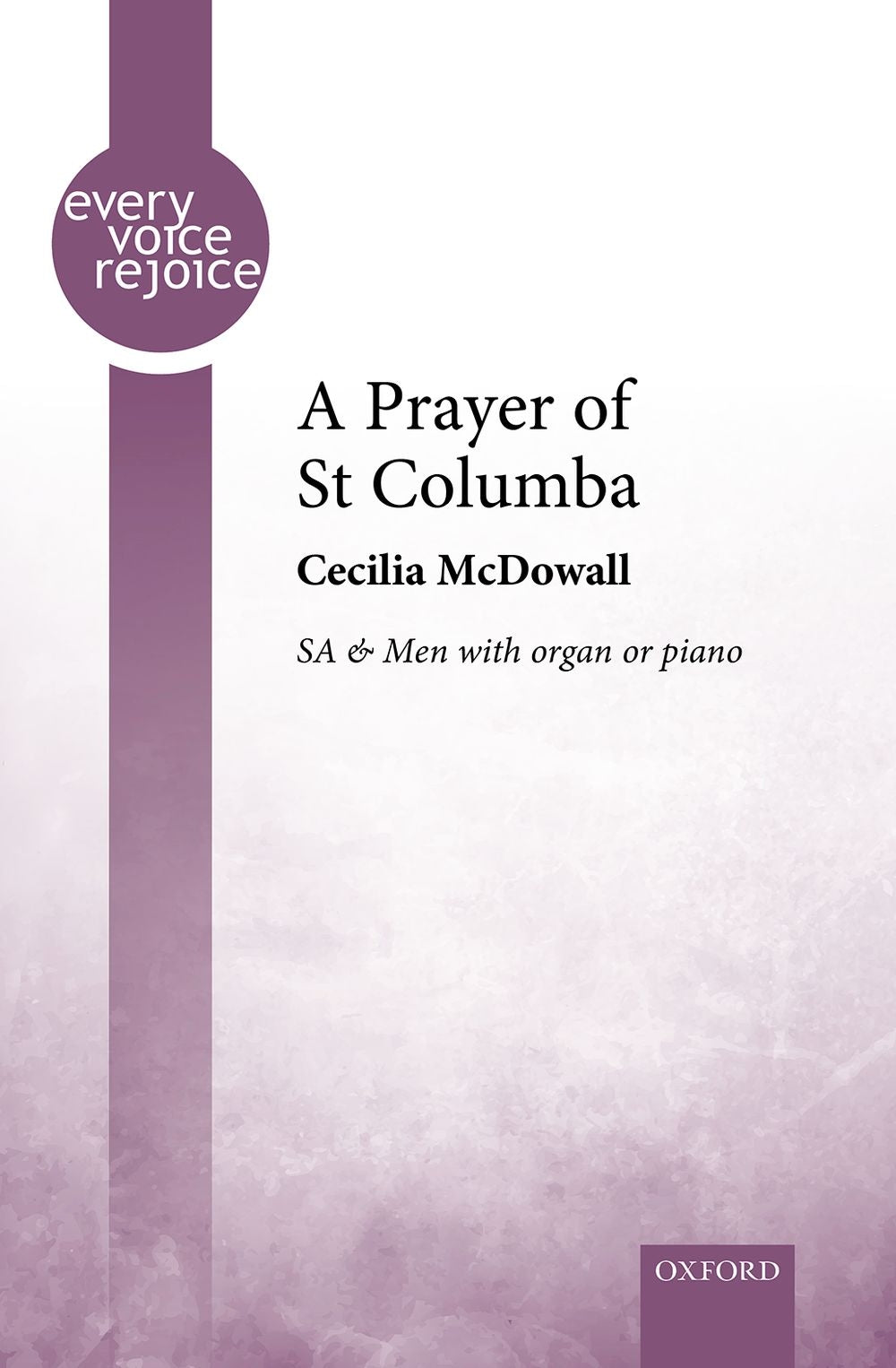 Mcdowall A Prayer Of St Columba SATB