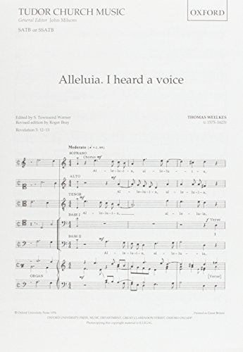Weelkes Alleluia. I heard a voice. SATB