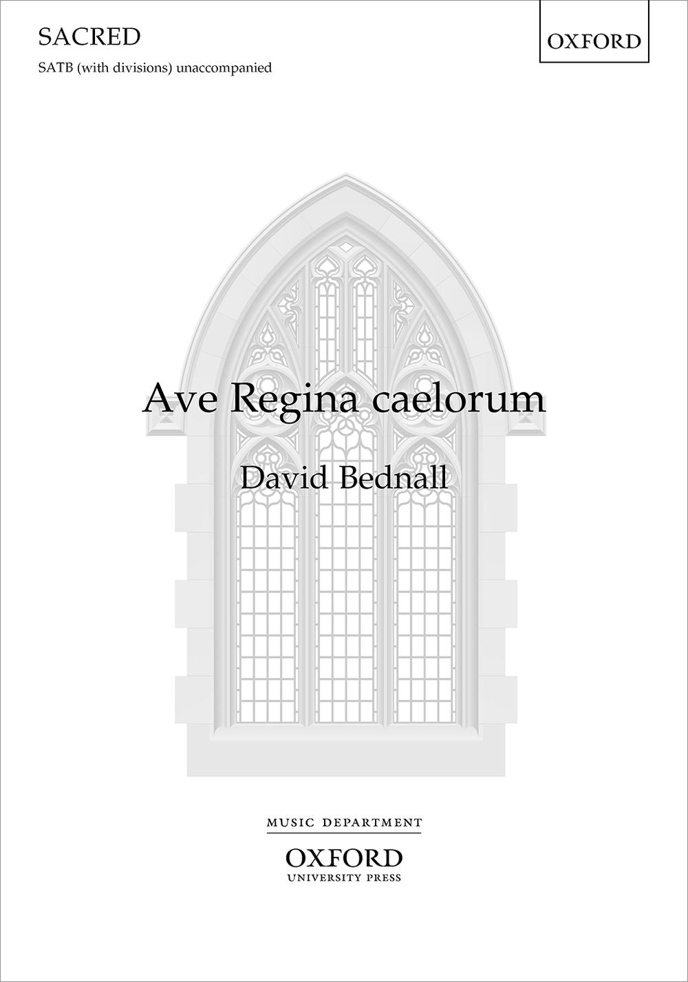 Bednall Ave Regina caelorum SATB OUP