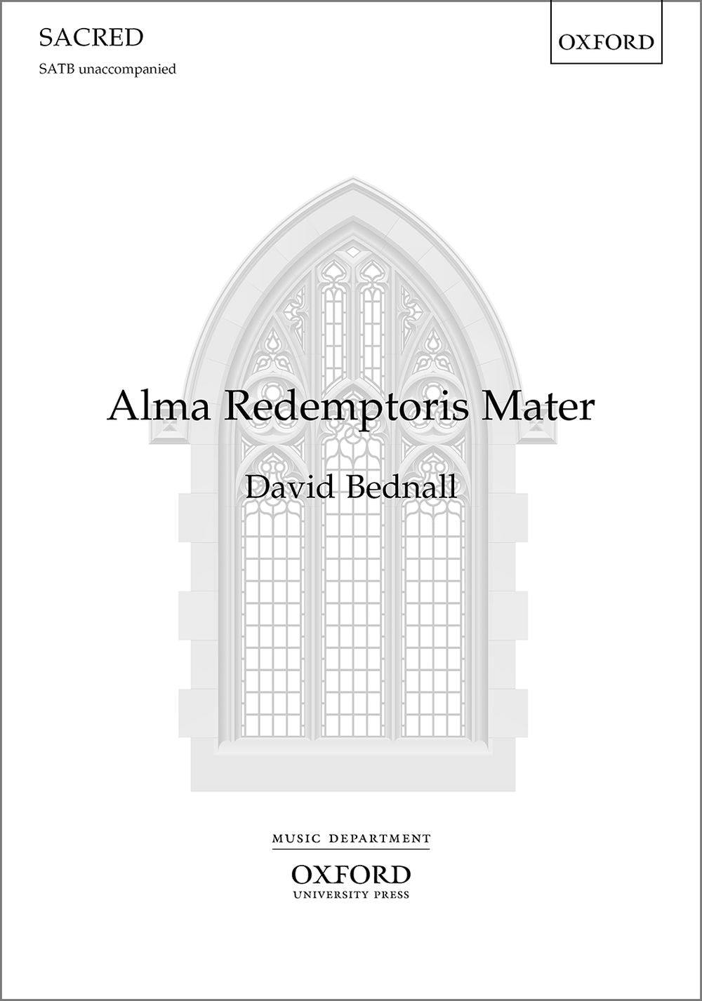 Bednall Alma Redemptoris Mater SATB OUP