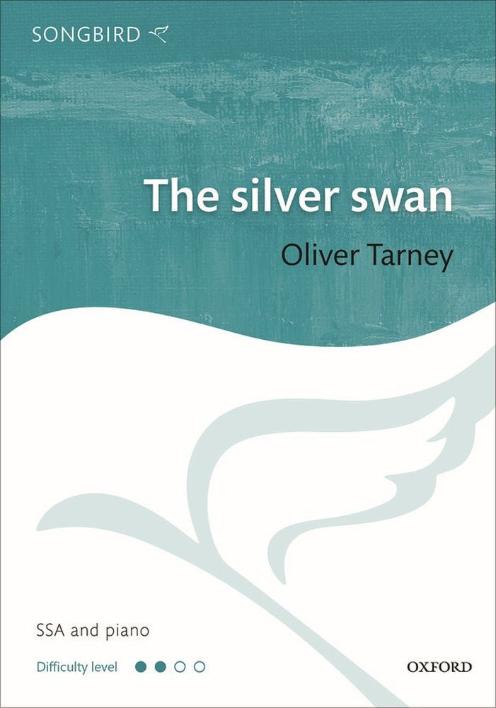 Tarney The Silver Swan SSA Songbird