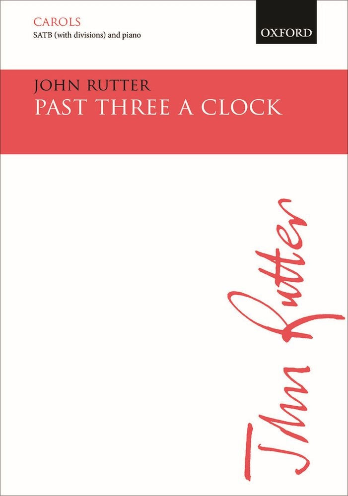 Rutter Past Three A Clock SATB