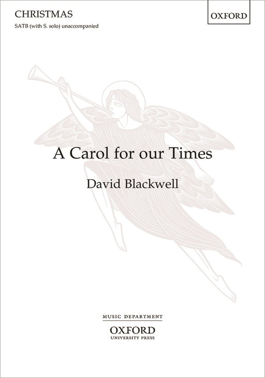 Blackwell A Carol for our Times SATB