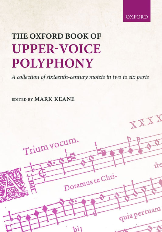 Oxford Book of Upper Voice Polyphony ed
