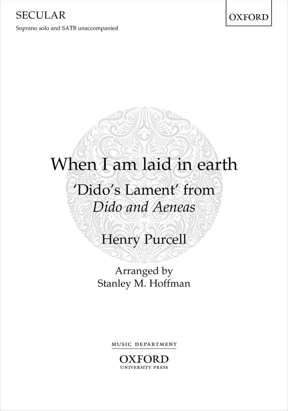 Purcell When I Am Laid In Earth Didos