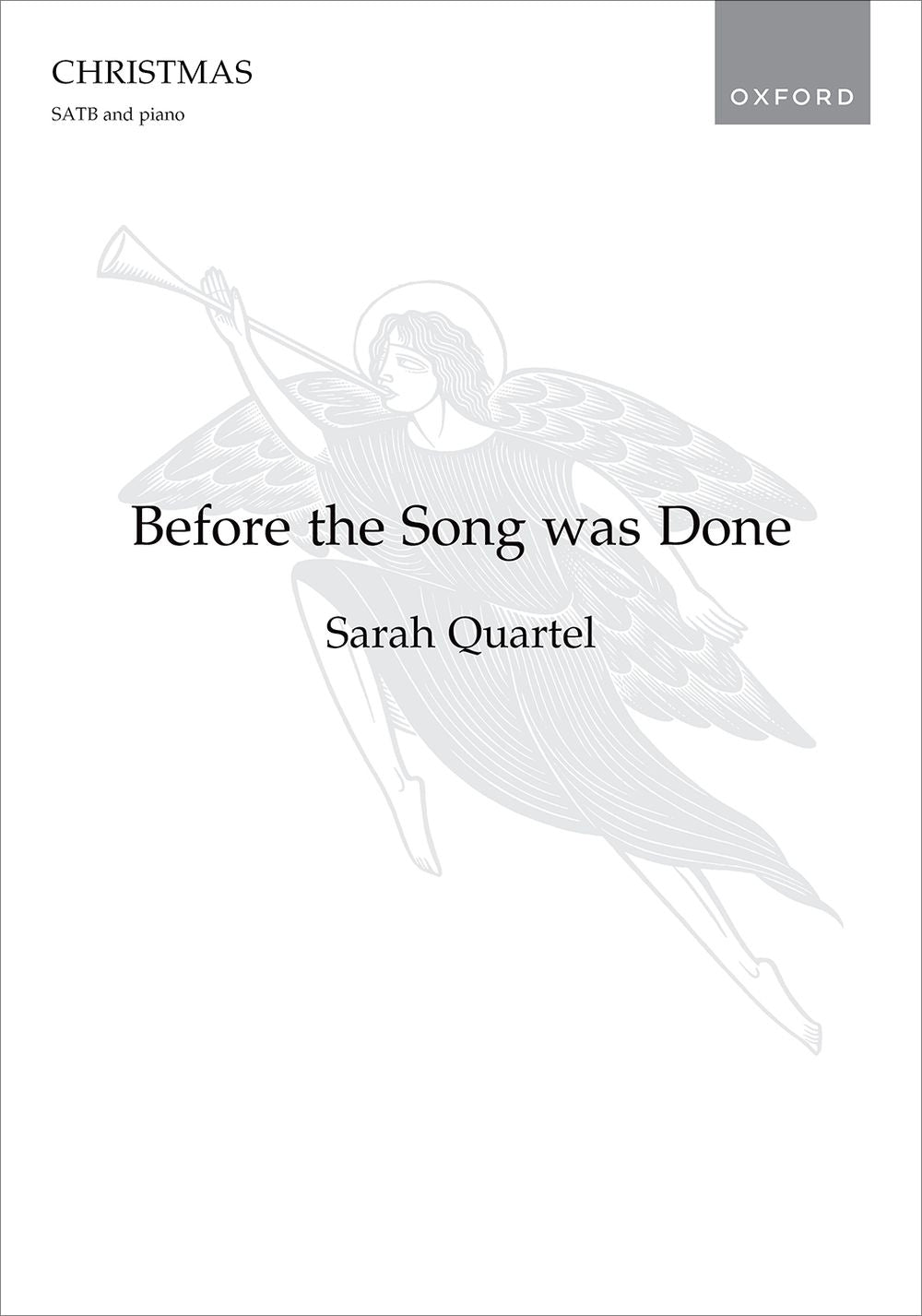 Quartel Before the Song was Done SATB OU