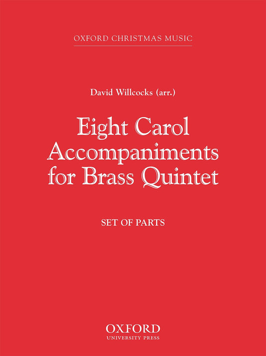 Willcocks Eight Carol Acc Brass 5tet OU