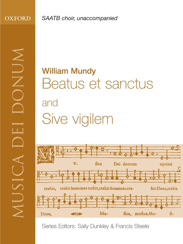 Mundy Beatus et Sanctus & Sive Vigilem