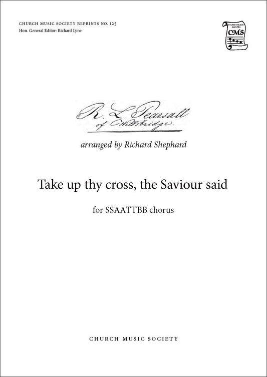 Shephard Take up thy cross SSAATTBB