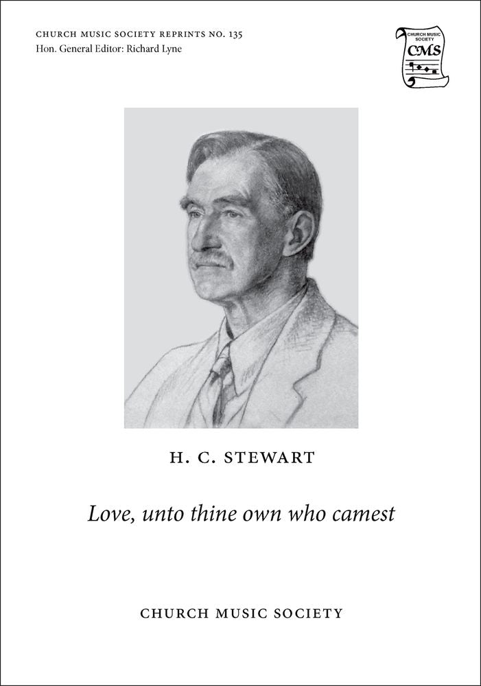 Stewart Love Unto Thine Own Who Camest