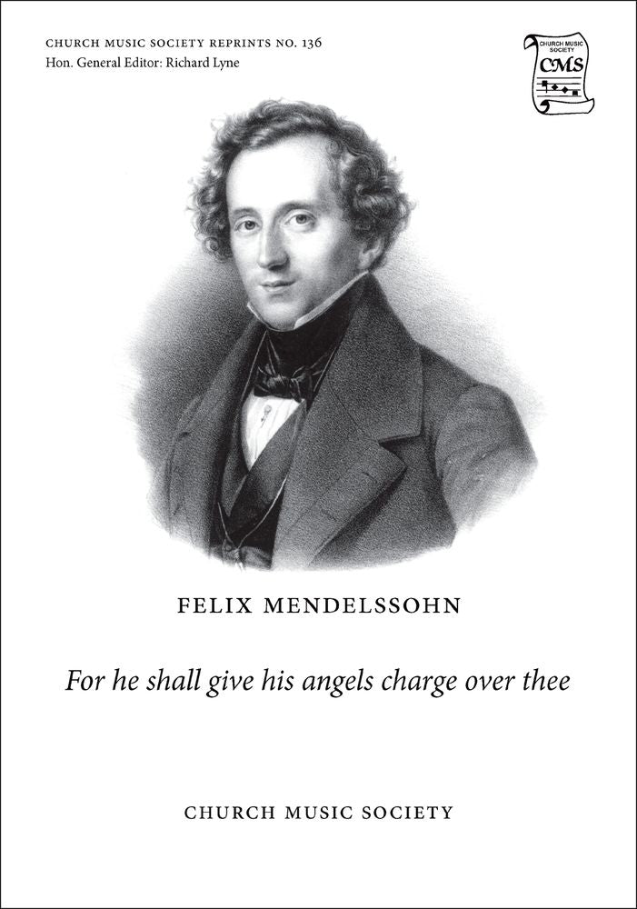 Mendelssohn For he shall give his angel