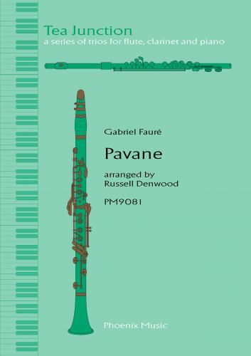 Faure Pavane Flt/Clt/Pno PM Tea Junctio