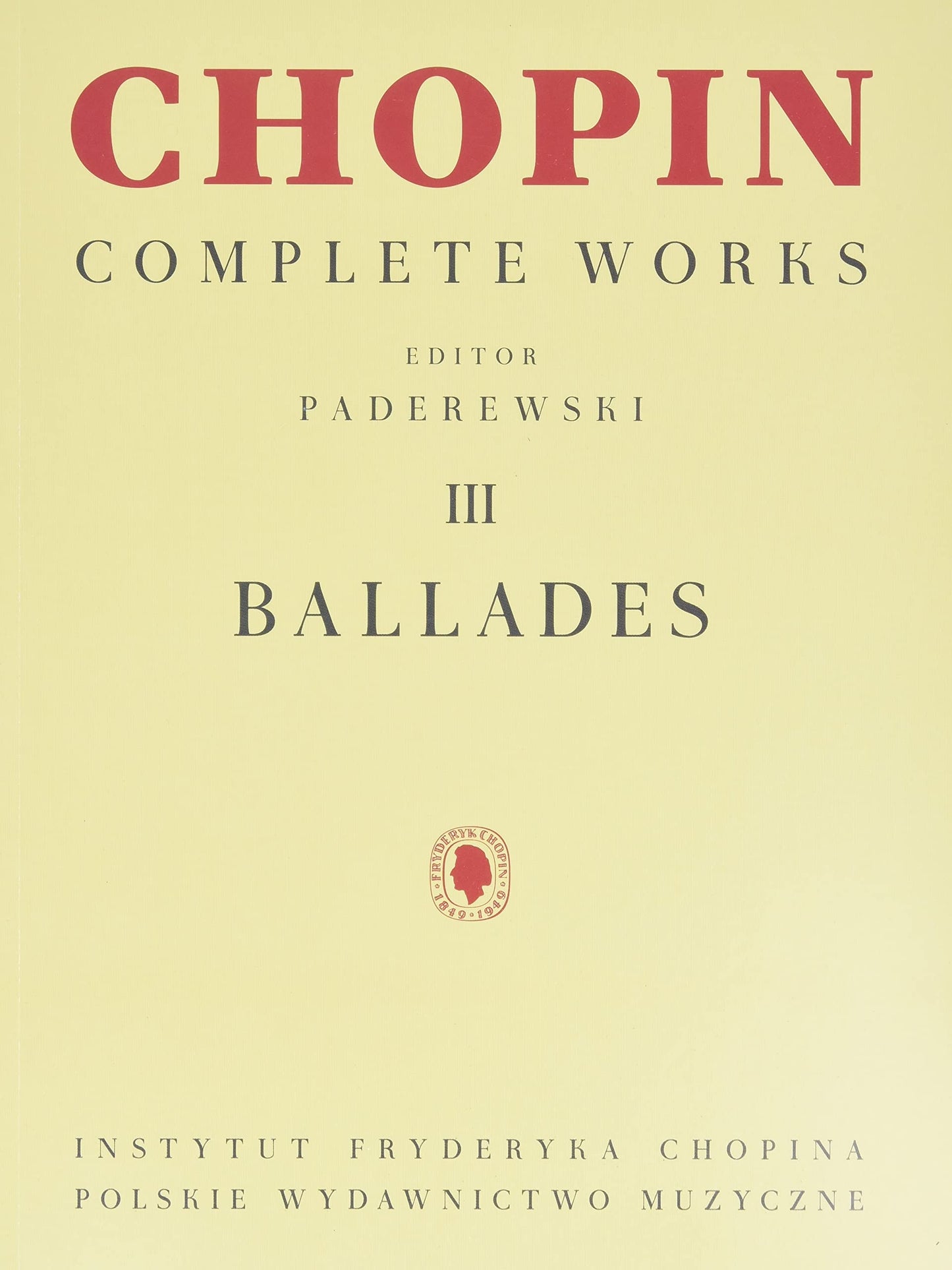 Chopin Ballades Pno PWM Comp Wks 3