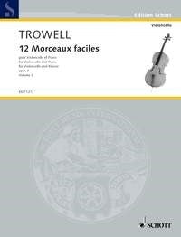 Trowell 12 Morceaus Faciles Op4 Vol3 Ce