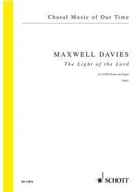Maxwell Davies The Light of the Lord SA