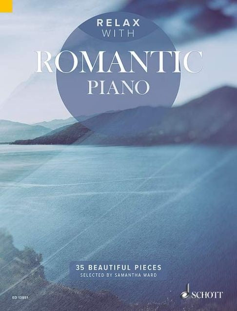 Relax With Romantic Piano ED