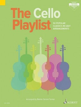 The Cello Playlist 50 Popular Classics