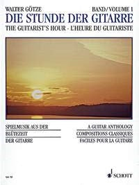 Gotze The Guitarists Hour Vol1 Schott