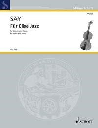 Say Fur Elise Jazz Vln ED