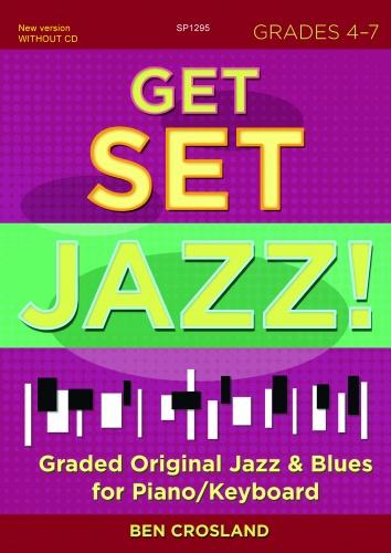Get Set Jazz Pno Gr4-7 Crosland SP