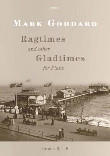 Goddard Ragtimes and Other Gladtimes Pn