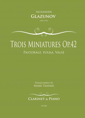 Glasunov Trois Miniatures Op42 Clt&Pno