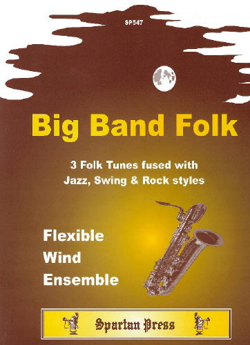 Big Band Folk Flexible Wind Ens SP