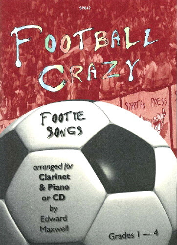 Football Crazy Clarinet+Pno+CD GR1-4 SP